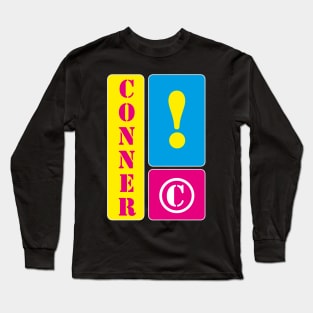My name is Conner Long Sleeve T-Shirt